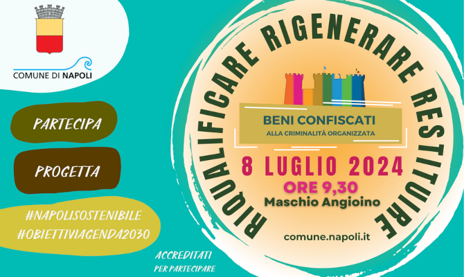 “Riqualificare, rigenerare, restituire” è un’iniziativa partecipata volta a promuovere la gestione e valorizzazione dei beni confiscati trasferiti al patrimonio indisponibile del Comune di Napoli