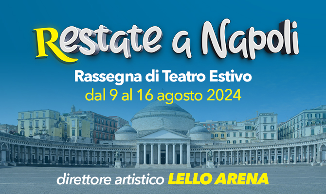 Restate a Napoli 2024