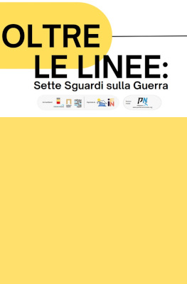 Oltre le linee: sette sguardi sulla guerra