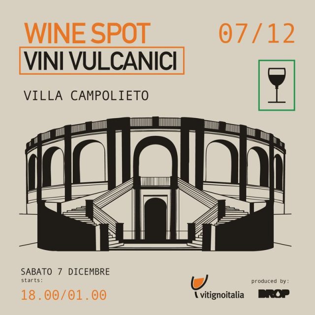 Wine Spot: Vini Vulcanici a Villa Campolieto con Vitigno Italia e Drop