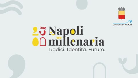 Napoli Millenaria: al via le celebrazioni per i 2500 anni della città